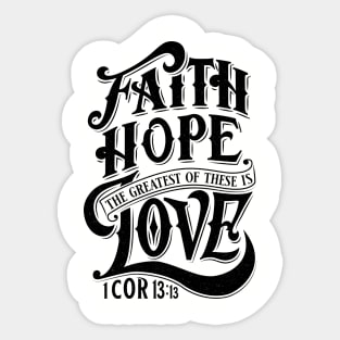 Faith Hope Love: Dark Sticker